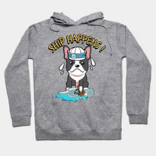 Funny French Bulldog Ship Happens Pun Hoodie